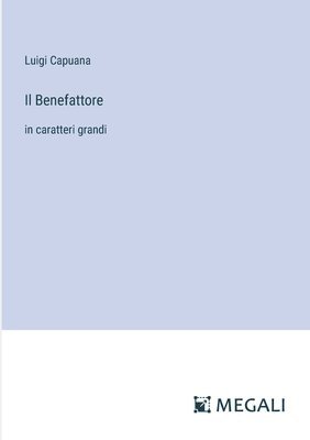 Il Benefattore 1