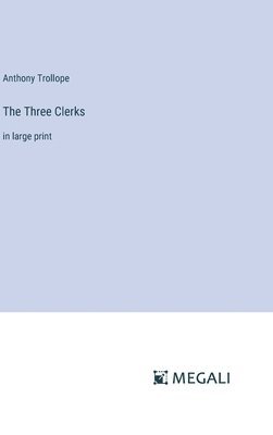 The Three Clerks 1