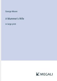 bokomslag Mummer's Wife