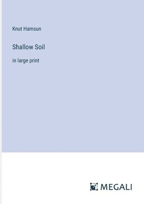 Shallow Soil 1