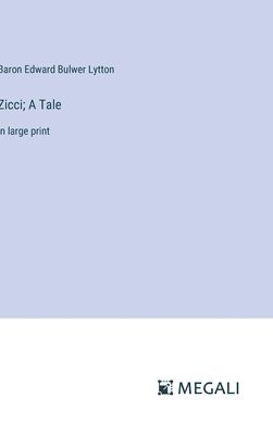 bokomslag Zicci; A Tale
