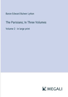 bokomslag Parisians; In Three Volumes