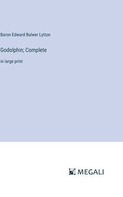 bokomslag Godolphin; Complete