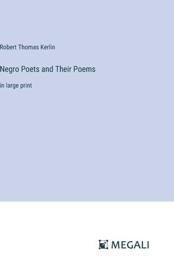 bokomslag Negro Poets and Their Poems