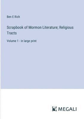 bokomslag Scrapbook of Mormon Literature; Religious Tracts