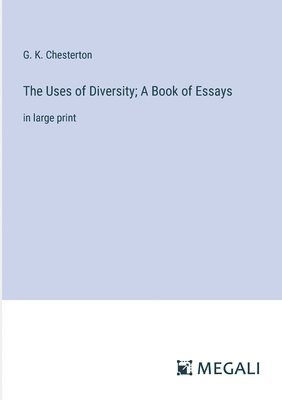 bokomslag Uses of Diversity; A Book of Essays