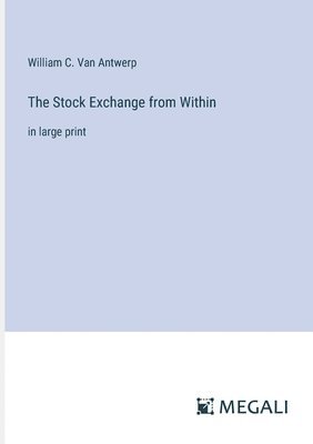 The Stock Exchange from Within 1