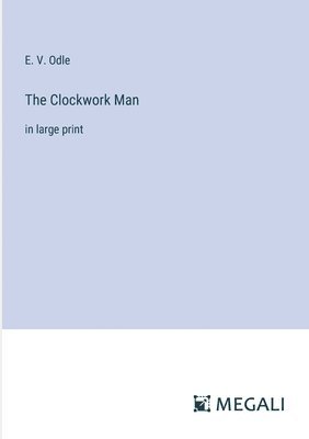 The Clockwork Man 1