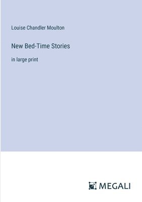 New Bed-Time Stories
