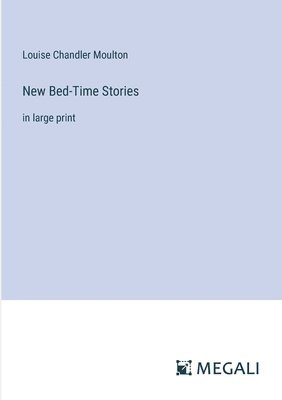 New Bed-Time Stories 1