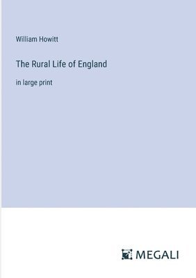 Rural Life of England