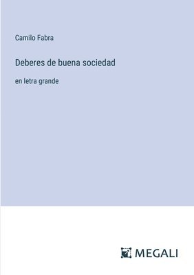 Deberes de buena sociedad 1