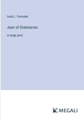 Jean of Greenacres 1