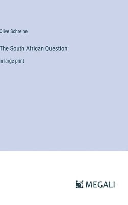 bokomslag The South African Question