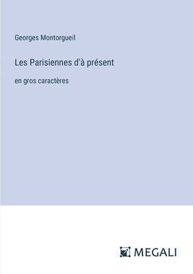 Les Parisiennes d' prsent 1