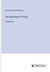 bokomslag The Beginnings of Poetry