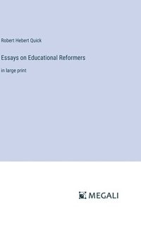 bokomslag Essays on Educational Reformers