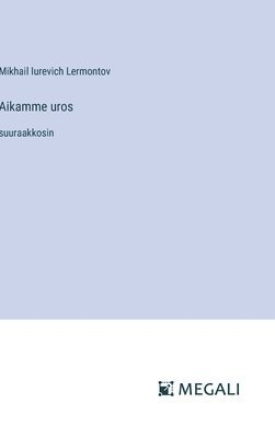 Aikamme uros 1