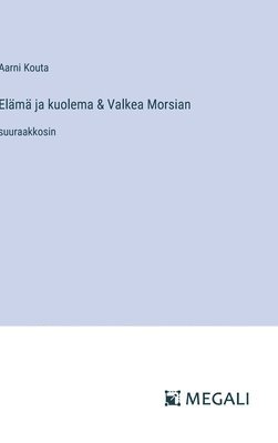 bokomslag Elm ja kuolema & Valkea Morsian