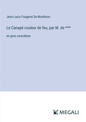 Le Canap couleur de feu, par M. de *** 1