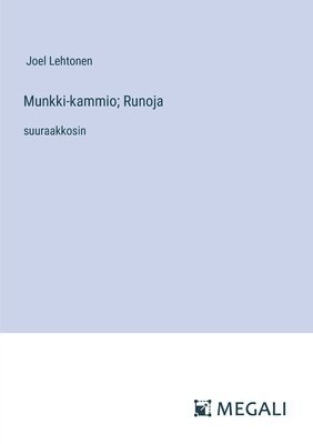 bokomslag Munkki-kammio; Runoja