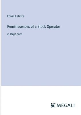 bokomslag Reminiscences of a Stock Operator