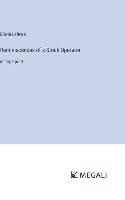 bokomslag Reminiscences of a Stock Operator