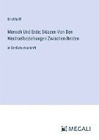 bokomslag Mensch Und Erde; Skizzen Von Den Wechselbeziehungen Zwischen Beiden