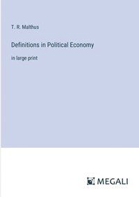 bokomslag Definitions in Political Economy