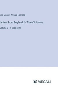 bokomslag Letters from England; In Three Volumes