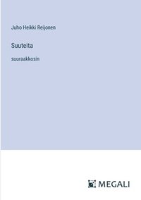 bokomslag Suuteita