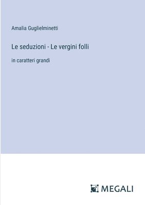 seduzioni - Le vergini folli