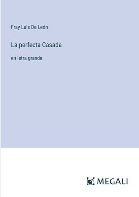 La perfecta Casada 1