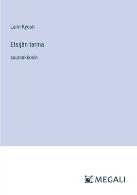 Etsijän tarina