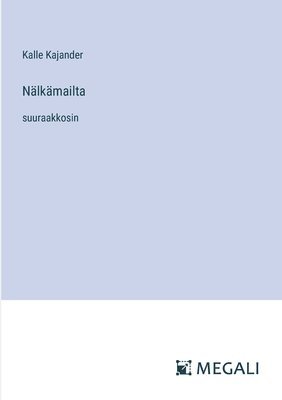 bokomslag Nälkämailta