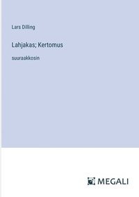 bokomslag Lahjakas; Kertomus