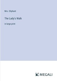 bokomslag Lady's Walk
