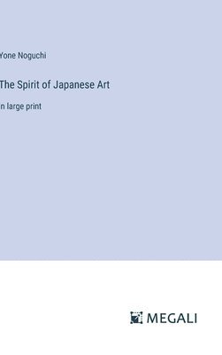 The Spirit of Japanese Art 1