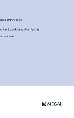 A First Book In Writing English 1