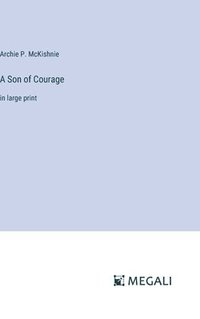 bokomslag A Son of Courage