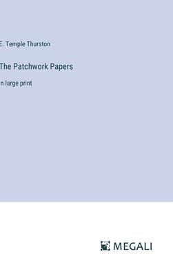 The Patchwork Papers 1