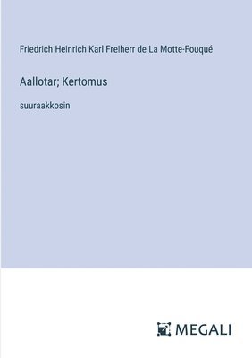 Aallotar; Kertomus