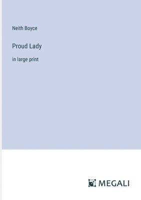 Proud Lady 1