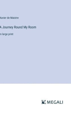 Journey Round My Room