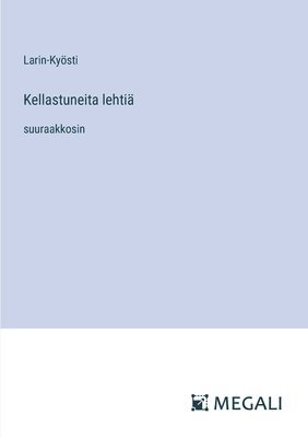 bokomslag Kellastuneita lehtiä