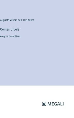 Contes Cruels 1