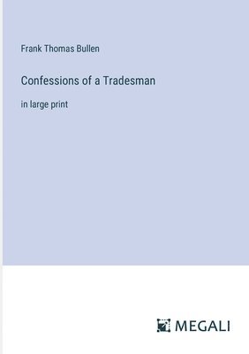 bokomslag Confessions of a Tradesman