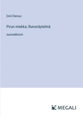 Pirun miekka; Runonytelm 1