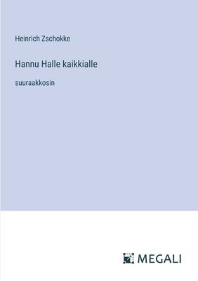 bokomslag Hannu Halle kaikkialle