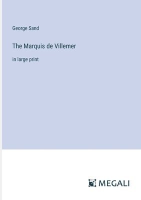 bokomslag Marquis de Villemer